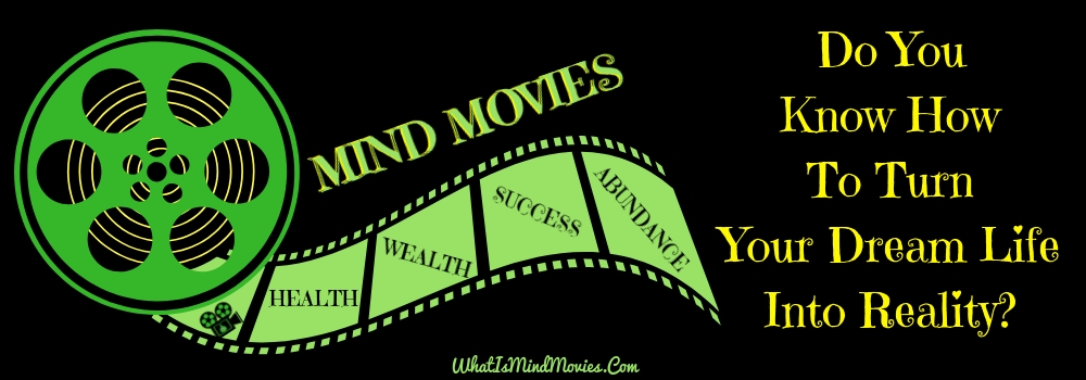 What Is Mind Movies About