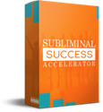 Subliminal Success Accelerator